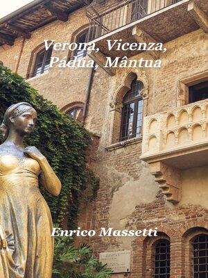 cover image of Verona, Vicenza, Pádua, Mântua
